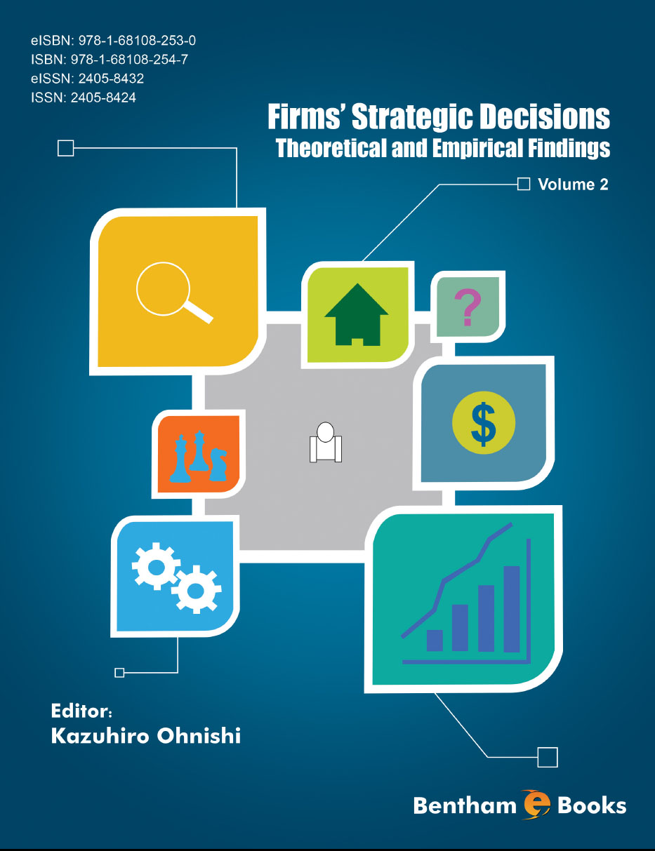 Firms' Strategic Decisions: Theoretical and Empirical Findings: Volume 2