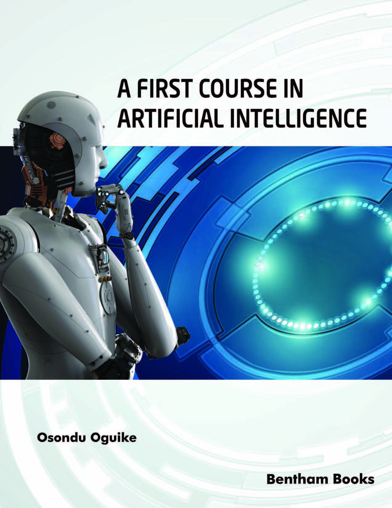 A First Course in Artificial Intelligence A First Course in Artificial Intelligence