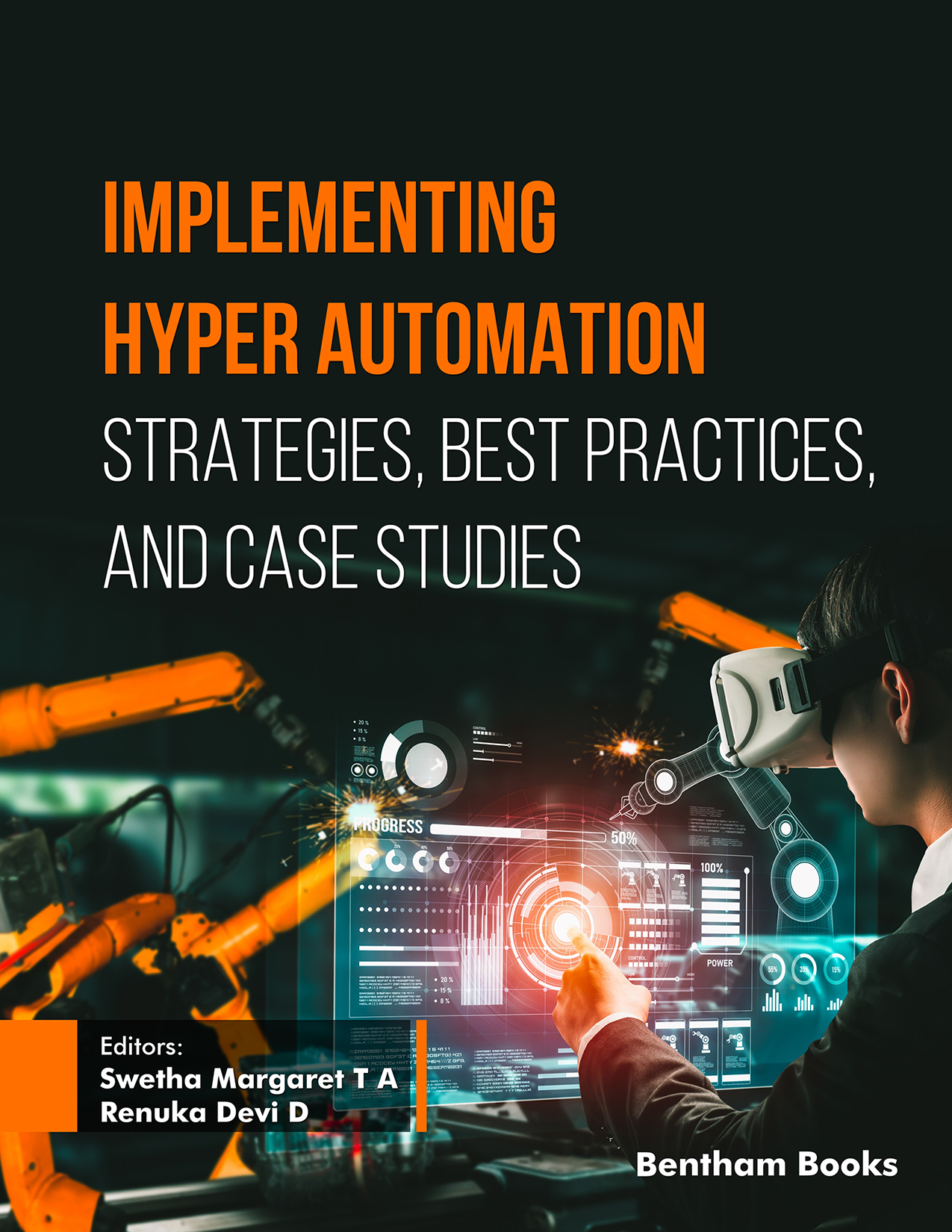 Implementing Hyper Automation: Strategies, Best Practices and Case Studies